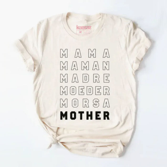 Mama T-Shirt, Madre Shirt, Maman Shirt, Morsa, Moeder, Mother