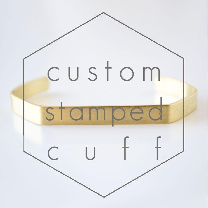Custom Stamped Cuff