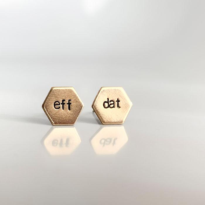Funny Stamped Stud Earrings – “Eff Dat” Minimalist Titanium Jewelry for Sensitive Ears