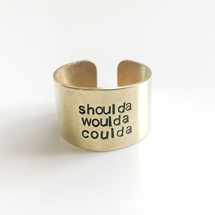 shoulda woulda coulda, Hand-stamped Brass Ring
