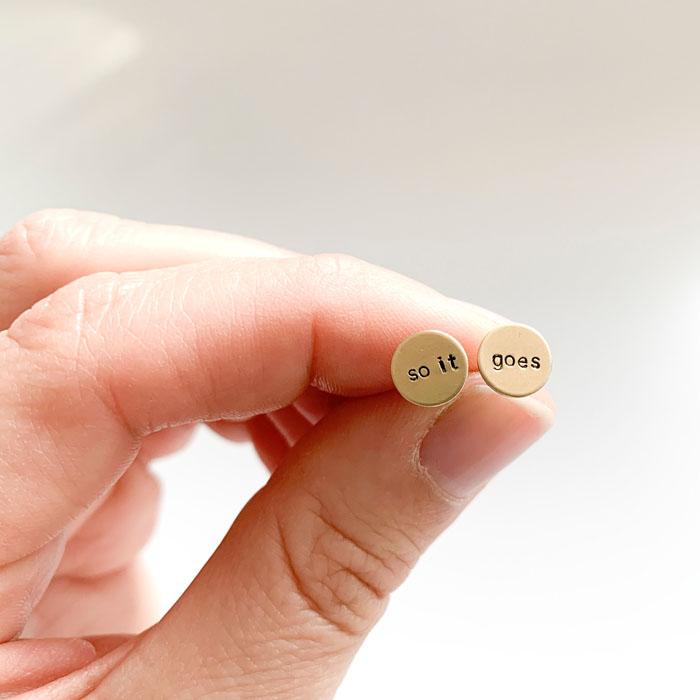 so it goes Earrings – Literary Quote Jewelry for Book Lovers | Hand Stamped Hypoallergenic Studs